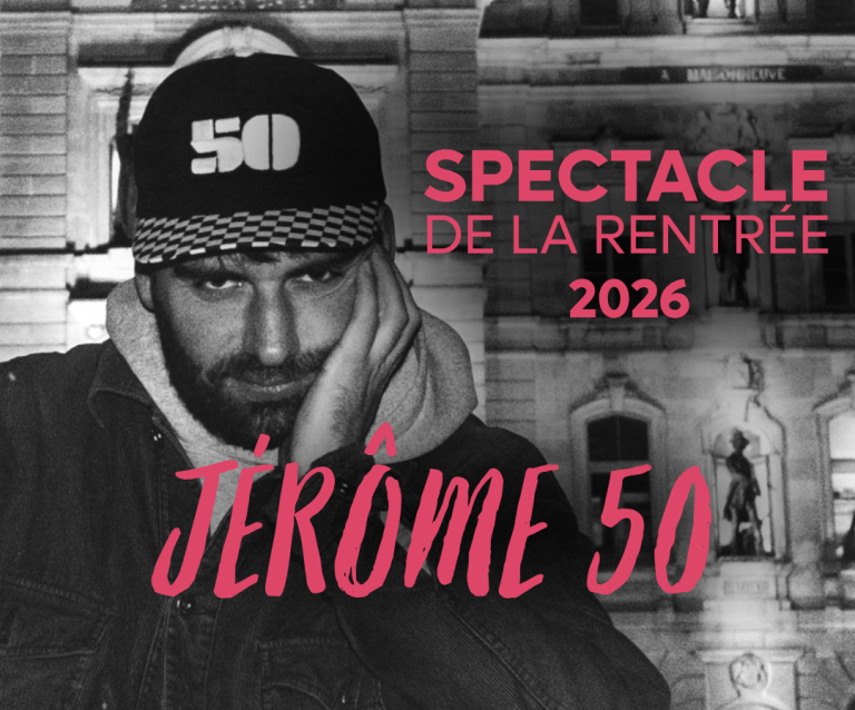 BILLETS DISPONIBLES – Spectacle de la rentrée 2026